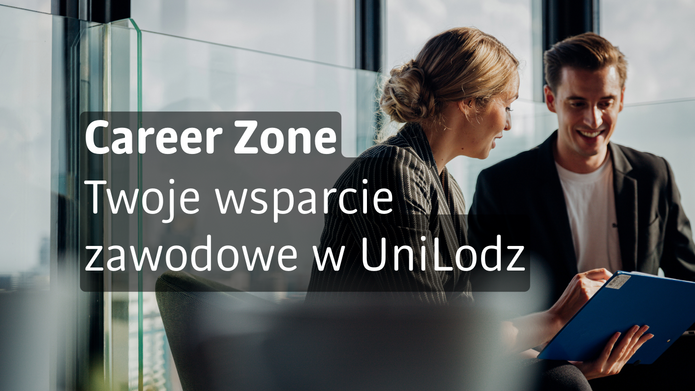 Grafika promująca Career Zone – profesjonalne wsparcie kariery. Kobieta i mężczyzna w biznesowych strojach rozmawiają w nowoczesnym wnętrzu, wspólnie przeglądając dokumenty w niebieskiej teczce. Na grafice widnieje napis: „Career Zone. Profesjonalne wsparcie Twojej kariery”.
